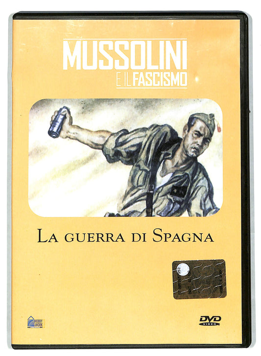 EBOND Mussolini e il fascismo - La guerra di Spagna EDITORIALE DVD DB601926