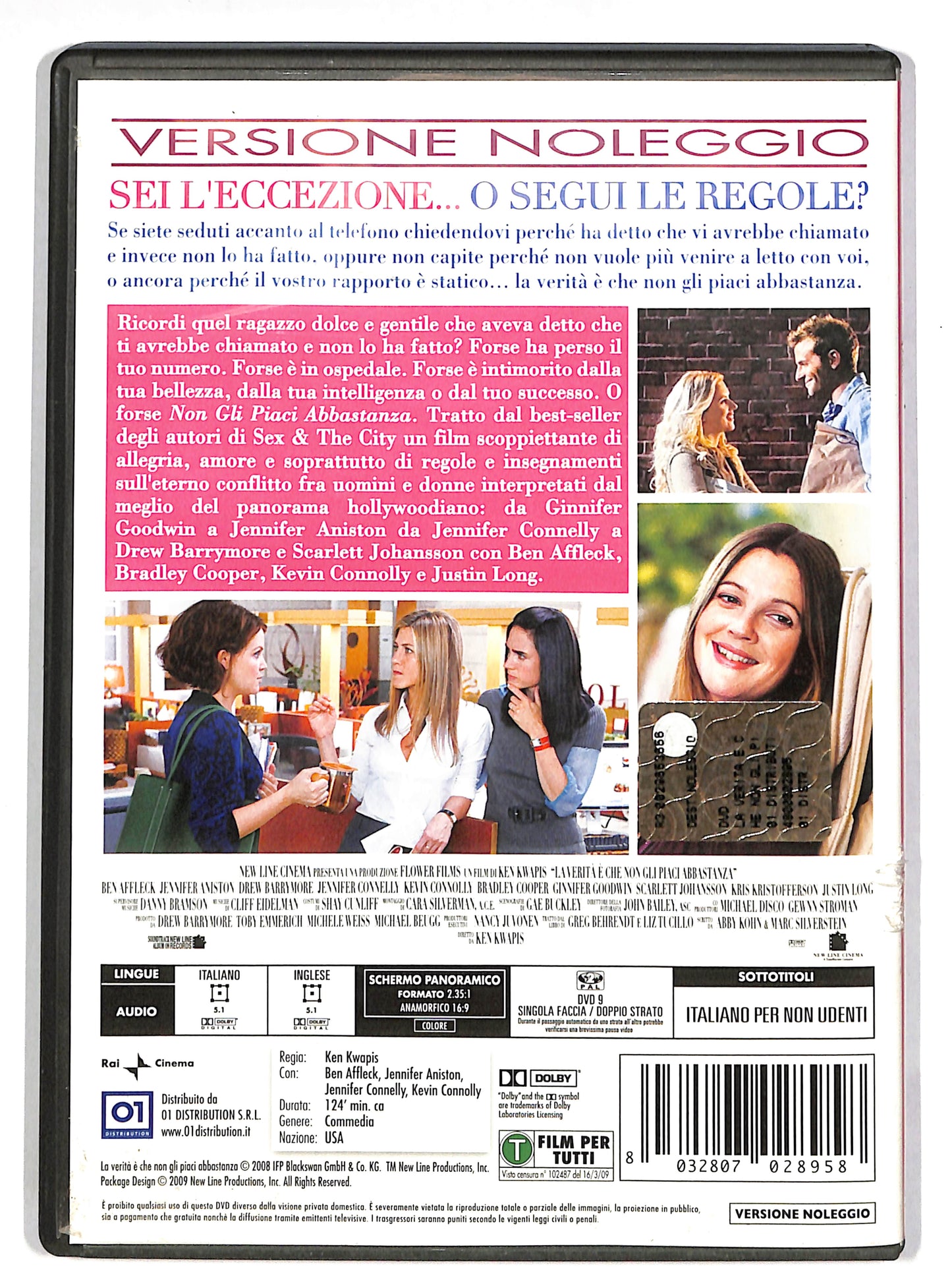 EBOND La verita e che non gli piaci abbastanza NOLEGGIO DVD DB608666