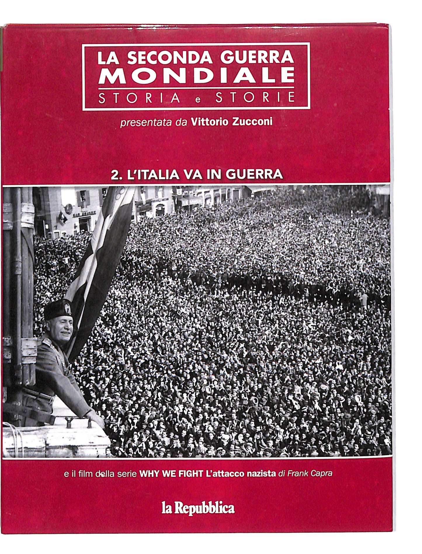 EBOND La seconda guerra mondiale L'italia va in guerra DVD DB646448