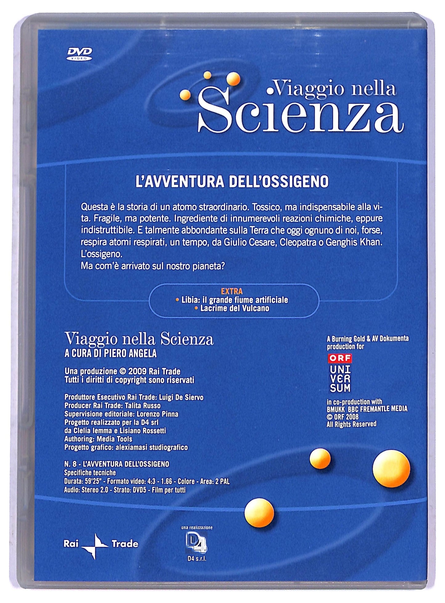 EBOND Viaggio nella scienza - l'avventura dell'ossigeno EDITORIALE DVD DB678406