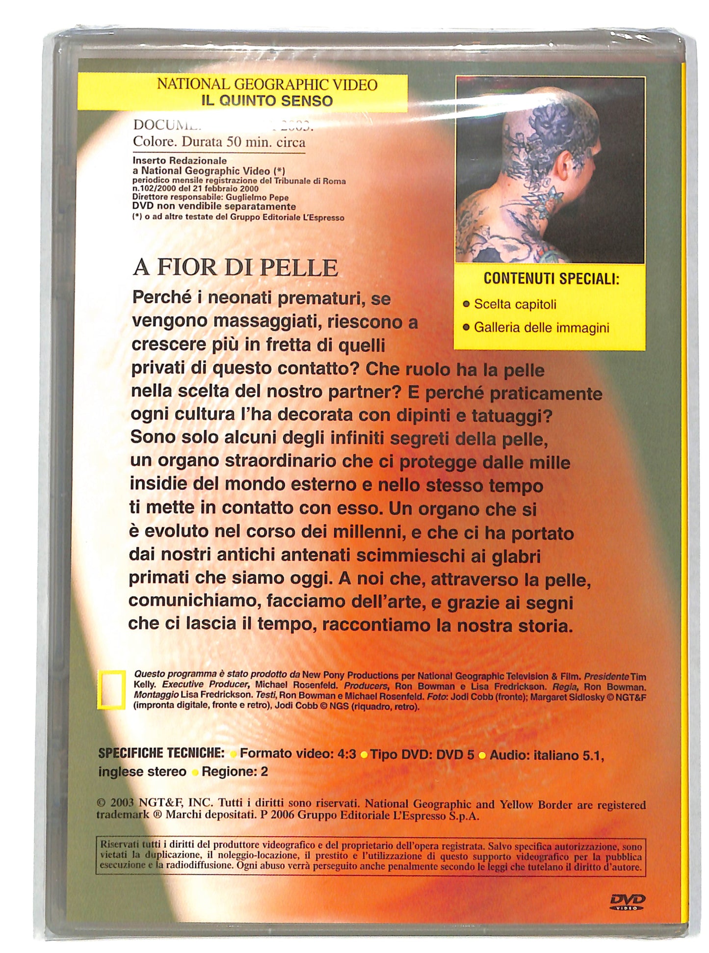 EBOND Il Quinto Senso - i segreti della pelle EDITORIALE DVD DB701632