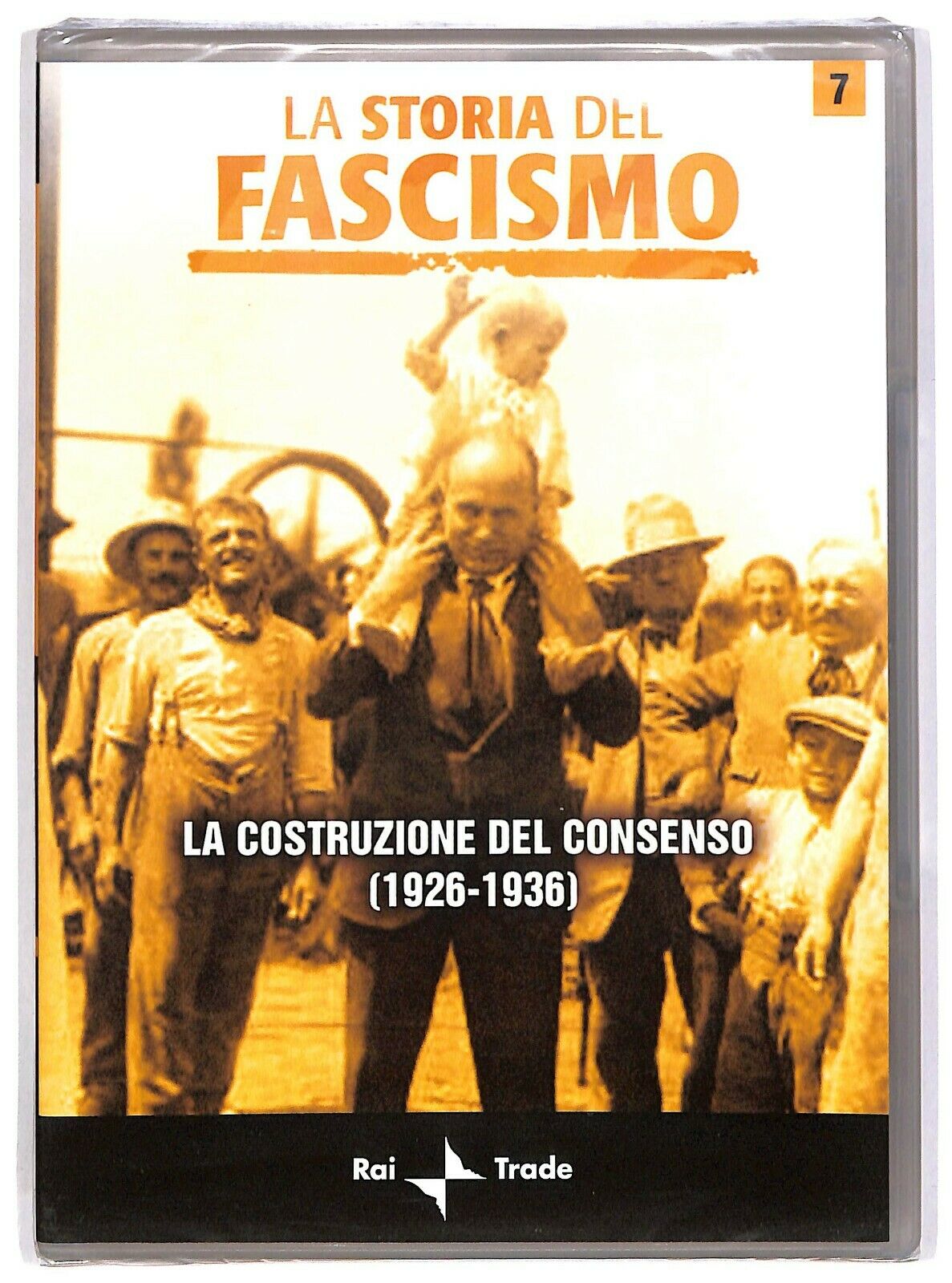 EBOND La Storia Del Fascismo Vol.7: Costruzione Consenso (1926-1936) DVD DB712344