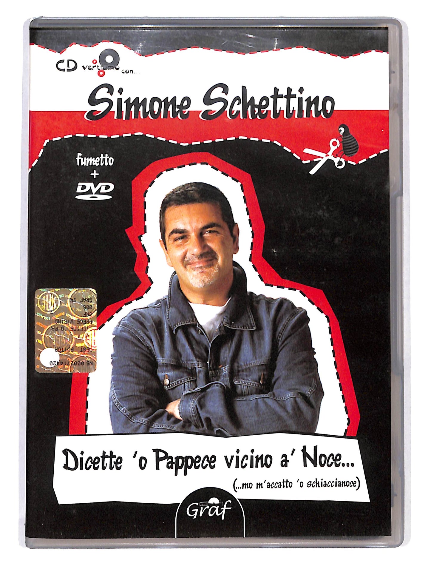 EBOND Simone Schettino - Dicette 'o pappice vicino 'a noce NOLEGGIO DVD DB722637
