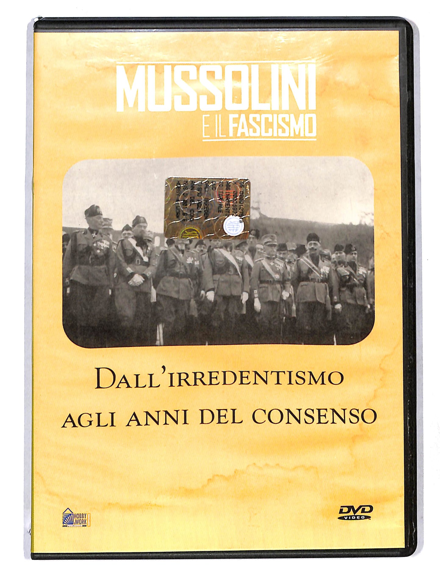 EBOND Mussolini e il Fascismo - dall'irredentismo agli anni del.. DVD DB753223