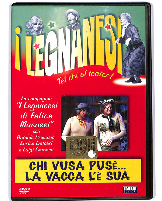 EBOND I Legnanesi Chi vusa puse...La vacca l'e sua EDITORIALE DVD DB753655