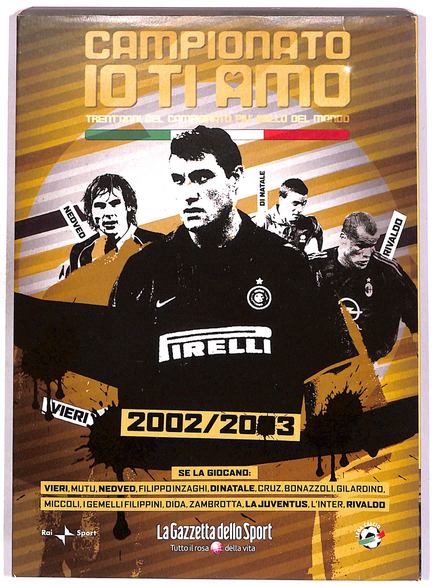 EBOND Campionato io ti amo Vol.25 - 2002-2003 SLIPCASE EDITORIALE DVD DB788857