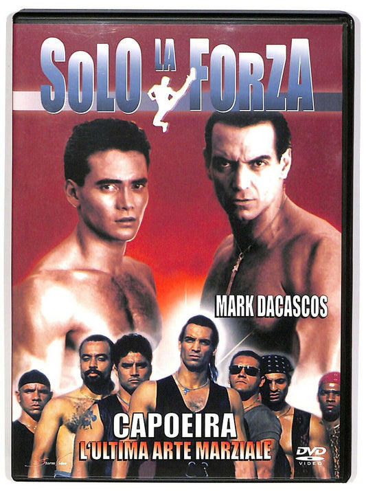 EBOND Solo La Forza: Capoeira L'ultima Arte Marziale NOLEGGIO DVD DB795844