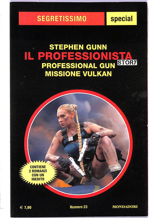 EBOND Segretissimo Stefhen Gunn Il Professionista Story Professional Gun Missione Vulkan Libro LI003200