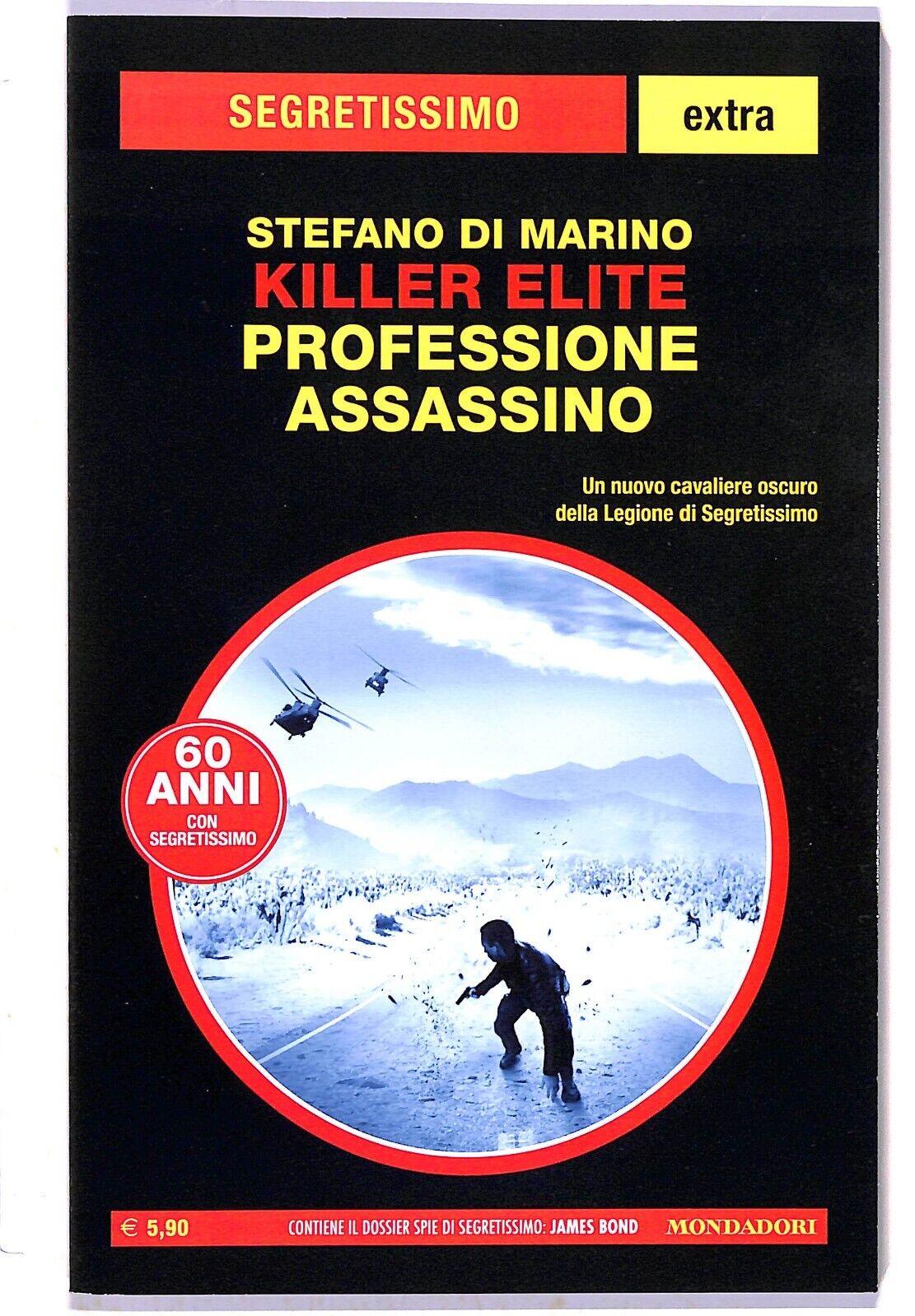 EBOND Segretissimo Killer Elite. Professione assassino Stefano di Marino Libro LI003201