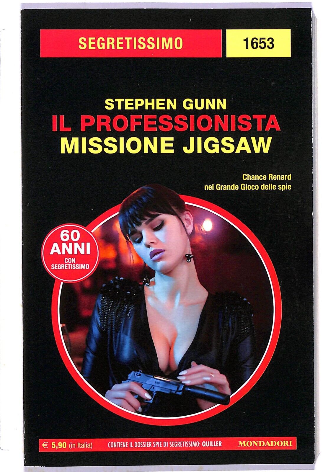 EBOND Segretissimo 1653 Il Professionista. Missione Jigsaw Stephen Gunn Libro LI003205