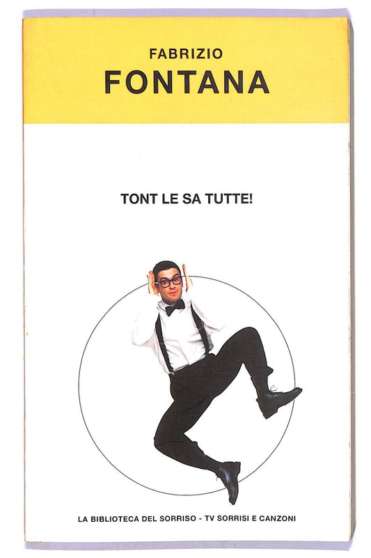 EBOND Fabrizio Fontana - Tont Le Sa Tutte! Libro LI003451