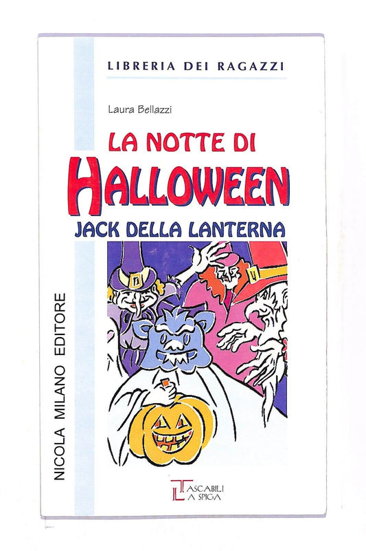 EBOND La Notte Di Halloween Jack Della Lanterna Libro LI003473