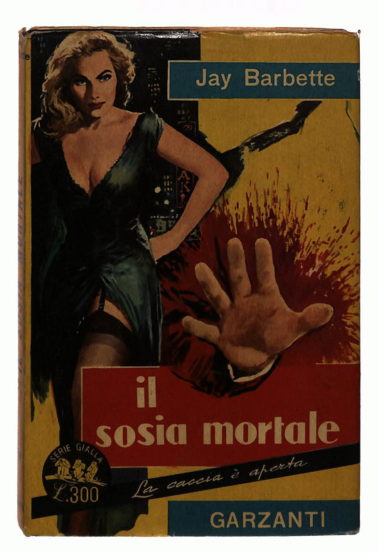 EBOND Il Sosia Mortale N.189 Jay Barbette Garzanti 1960 Libro LI035436