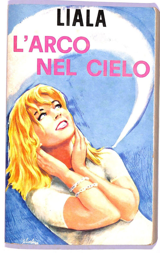 EBOND L'arco Nel Cielo - Liala Libro LI003563