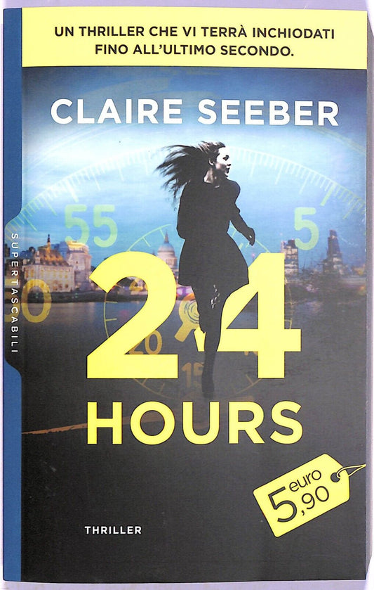 EBOND Claire Seeber 24 Hours Libro LI003570
