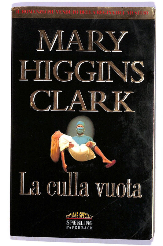 EBOND La Culla Vuota Di Mary Higgins Clark Libro LI003674