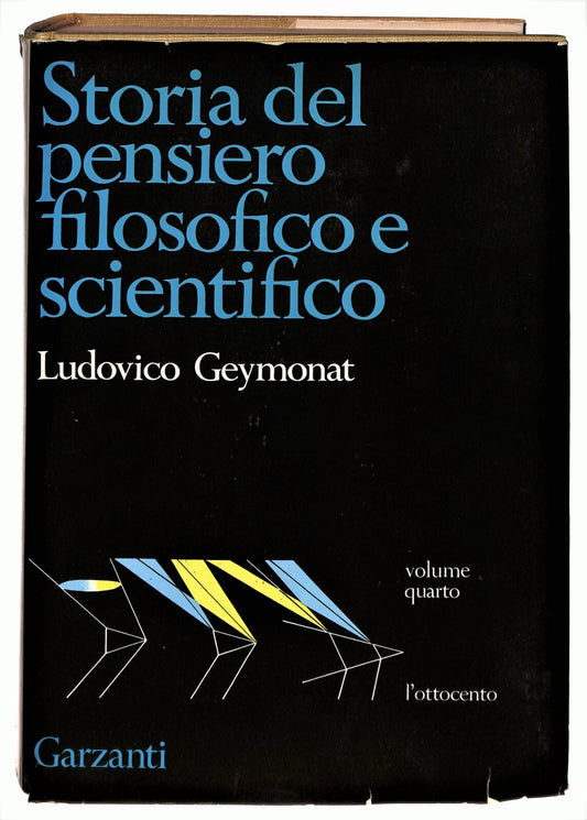 EBOND Storia Del Pensiero Filosofico e Scientifico Vo.4 Garzanti Libro LI036829