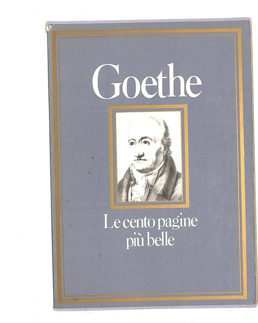EBOND Goethe Le Cento Pagine Piu Belle Libro LI003822