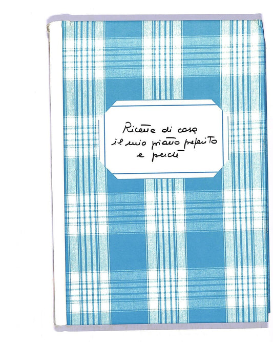 EBOND Ricette Di Casa Il Mio Piatto Preferito e Perche Libro LI003854