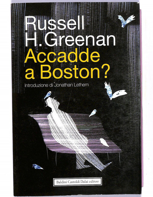EBOND Accadde a Boston? Libro LI003857