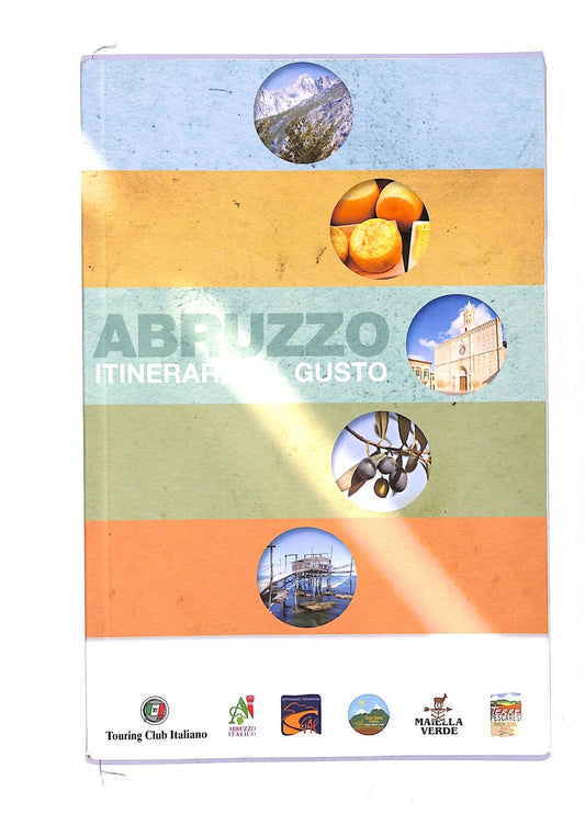EBOND Abruzzo Itinerari Del Gusto Libro LI003863
