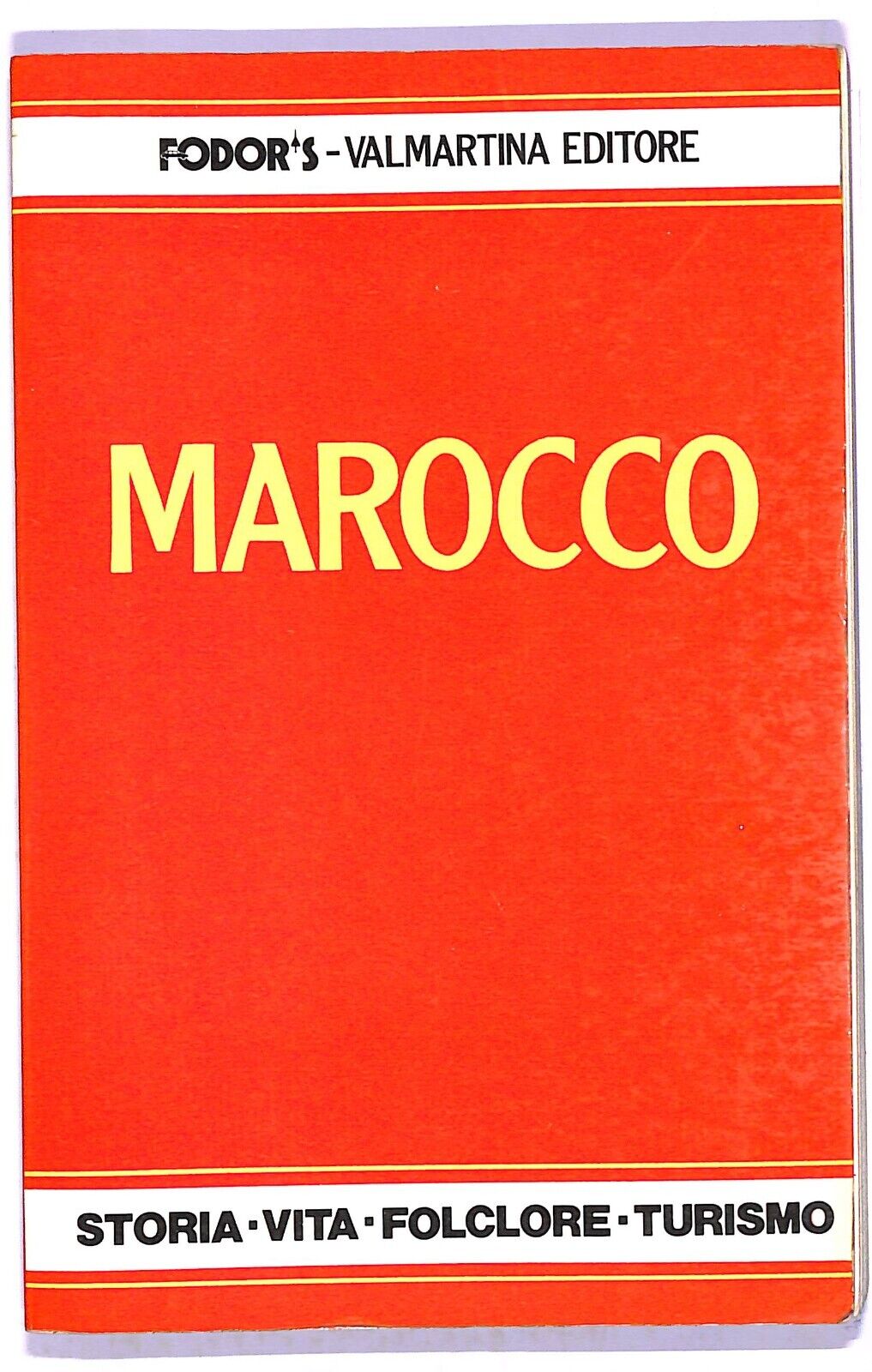 EBOND Marocco Storia Vita Folclore Turismo Valmartina Editore Libro LI003868
