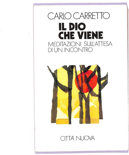 EBOND Carlo Carretto Il Dio Che Viene Libro LI004062