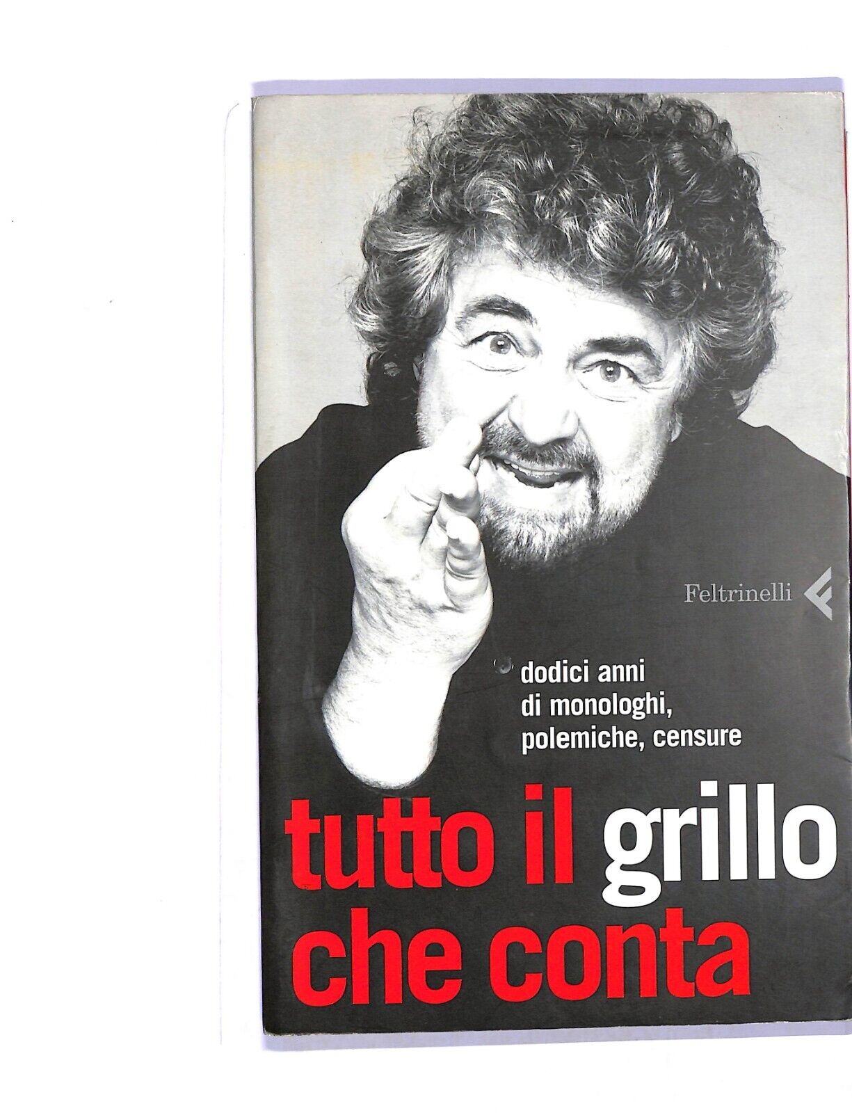 EBOND Tutto Il Grillo Che Conta Libro LI004265