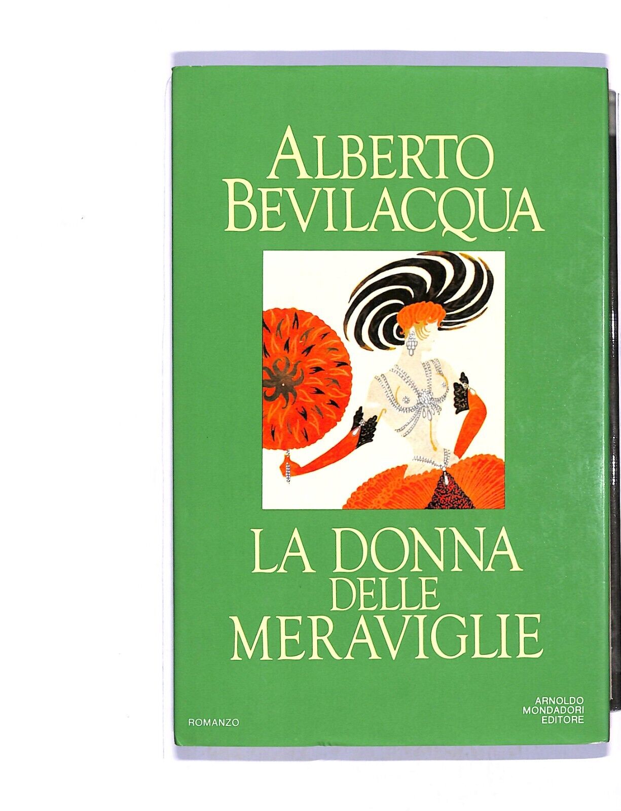 EBOND Alberto Bevilacqua La Donna Delle Meraviglie Libro LI004306