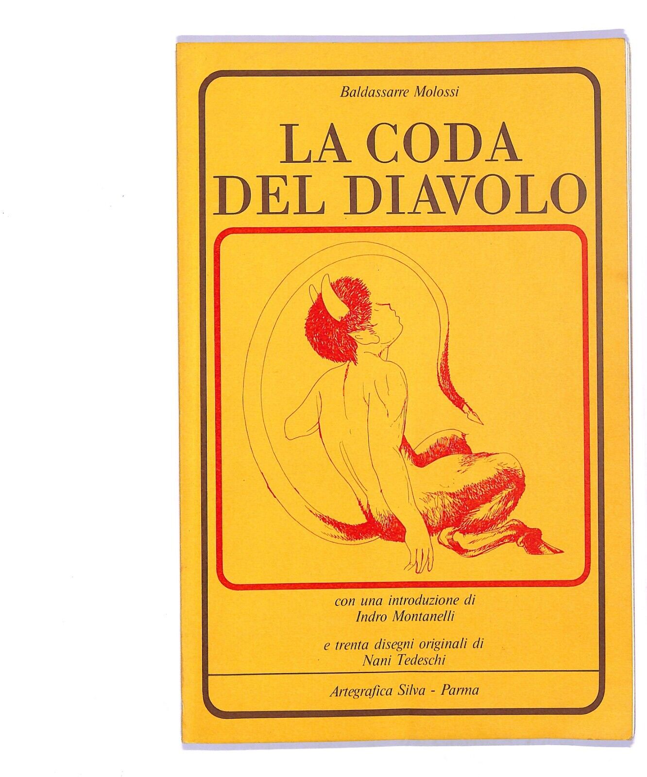 EBOND La Coda Del Diavolo Di Baldassarre Molossi Libro LI004408