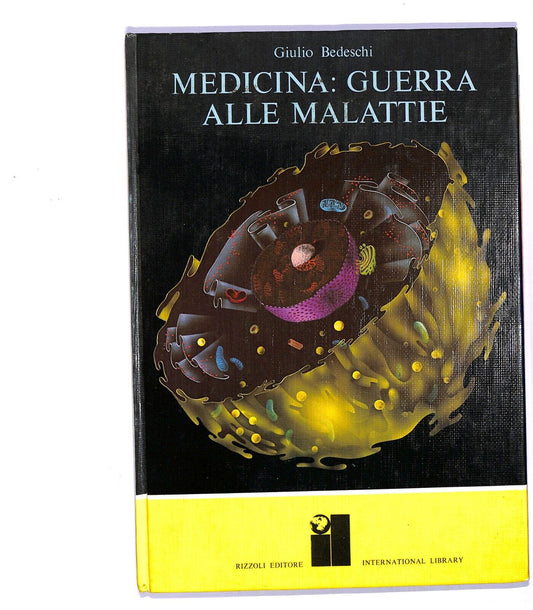 EBOND Medicina: Guerra Alle Malattie Di Giulio Bedeschi Libro LI004712
