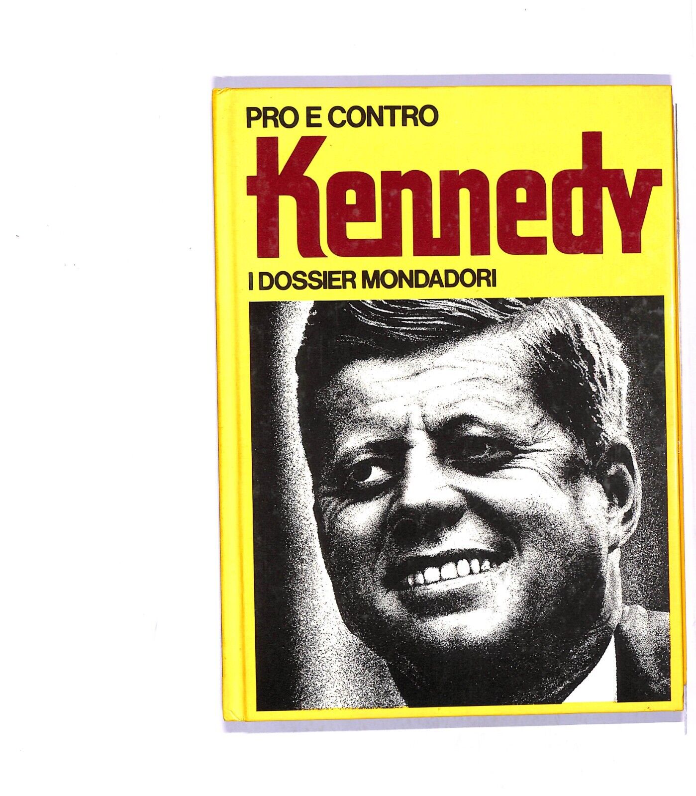EBOND Kennedy Vol.2 i Dossier Mondadori Libro LI004756