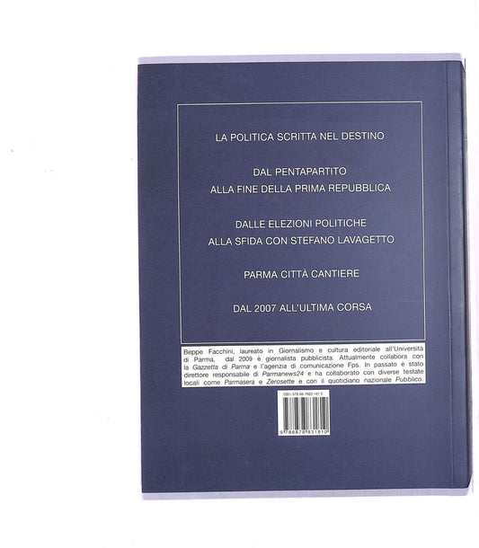 EBOND Elvio Ubaldi La Politica Nel Destino Libro LI004758
