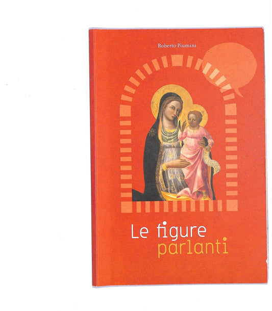 EBOND Le Figure Parlanti Di Roberto Piumini Libro LI004762