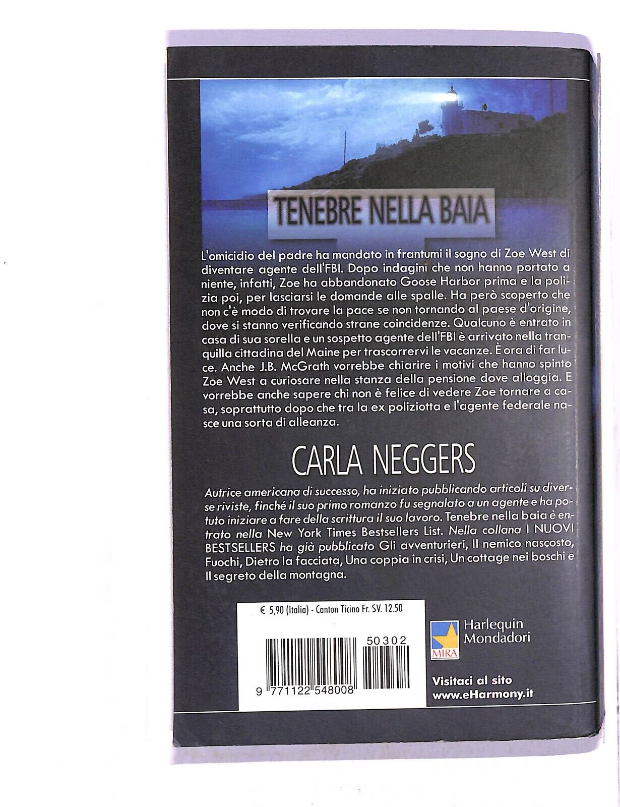 EBOND Carla Neggers Tenebre Nella Baia Libro LI004864