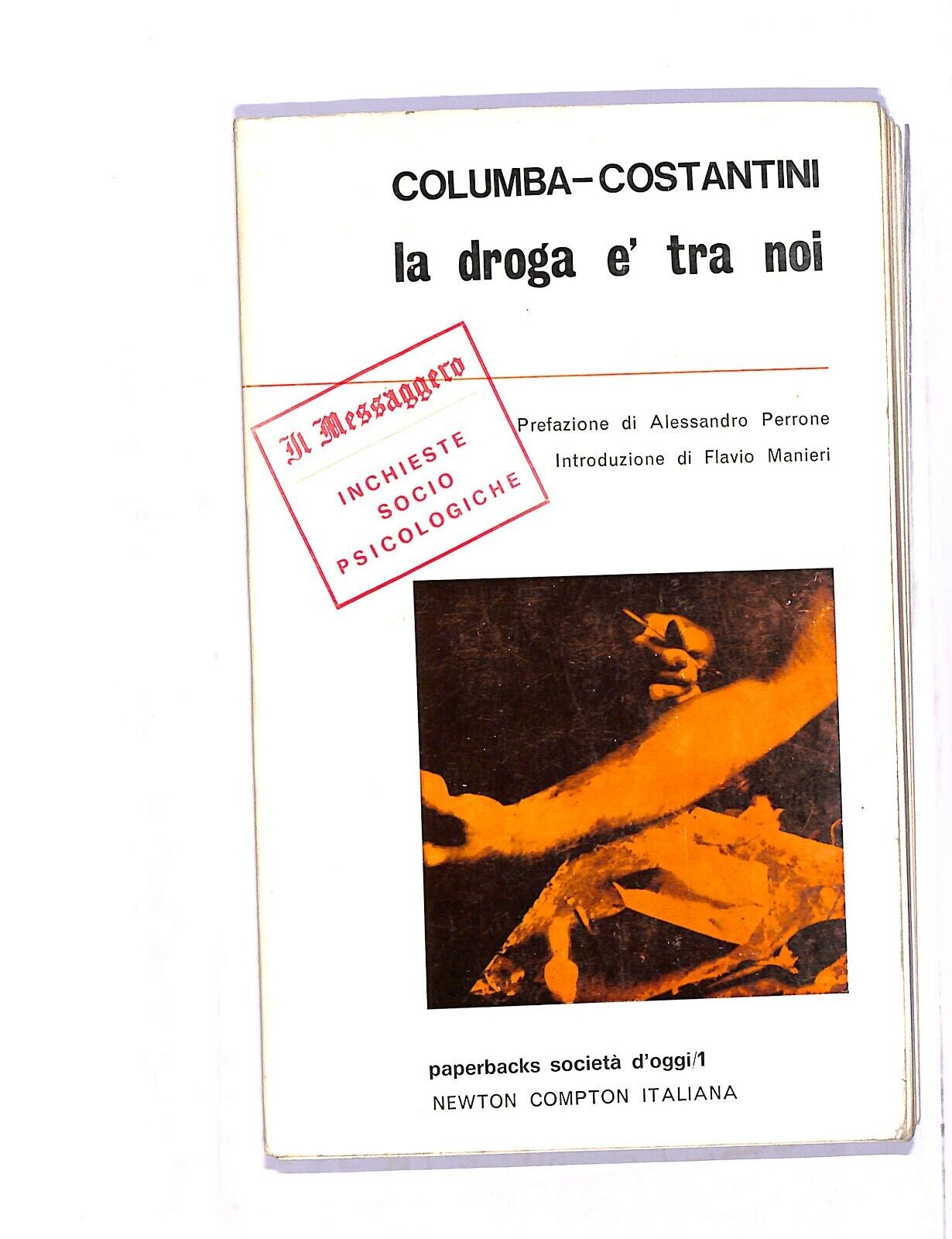 EBOND La Droga e Tra Noi Columba Costantini Libro LI005055