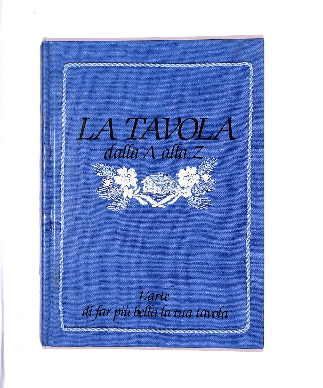 EBOND La Tavola Dalla A Alla Z Libro LI005602