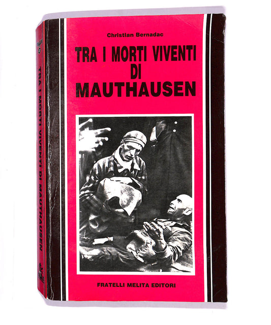 EBOND Tra i Morti Viventi Di Mauthausen Libro LI005814