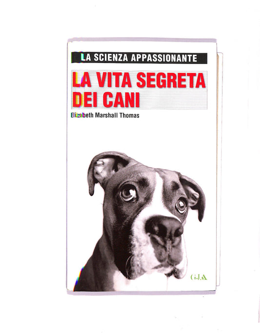EBOND La Vita Segreta Dei Cani Libro LI005863