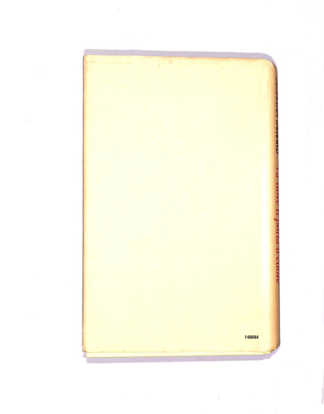 EBOND Va' Dove Ti Porta Il Cuore Libro LI005952