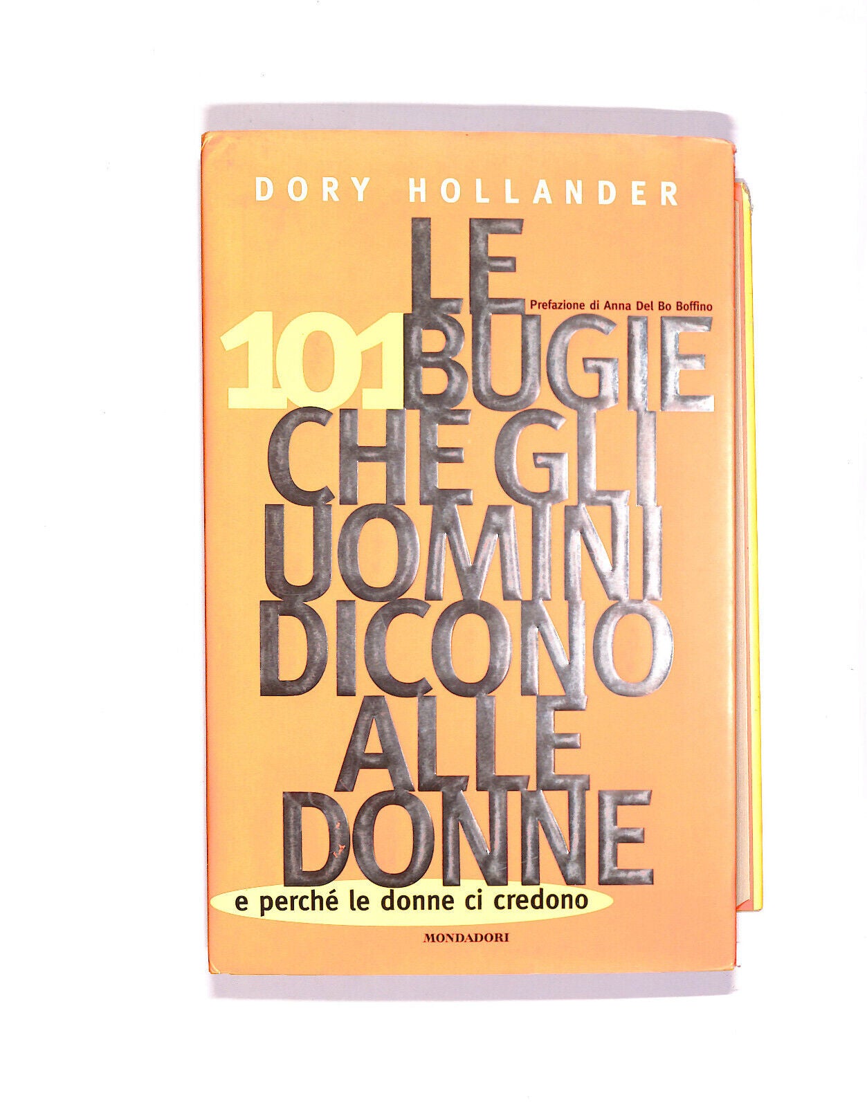 EBOND Le 101 Bugie Che Gli Uomini Dicono Alle Donne Libro LI005958