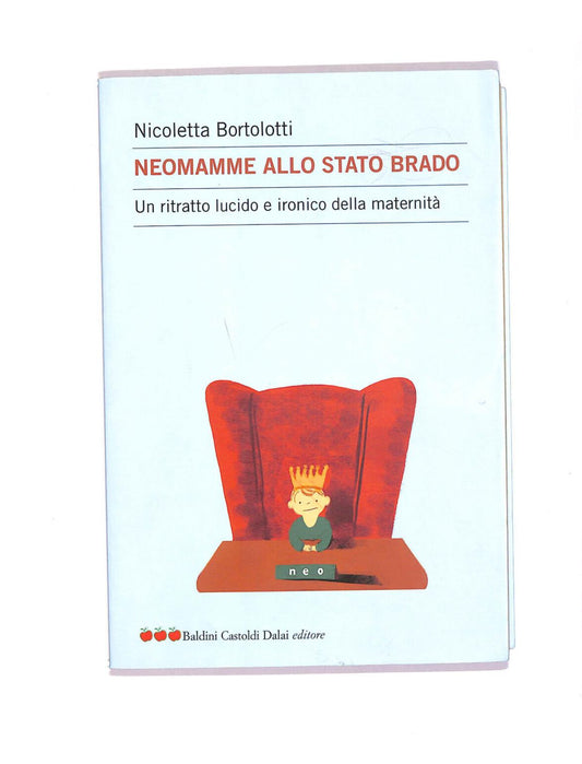 EBOND Neomamme Allo Stato Brado Libro LI006109