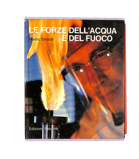 EBOND Le Forze Dell'acqua e Del Fuoco Libro LI006164