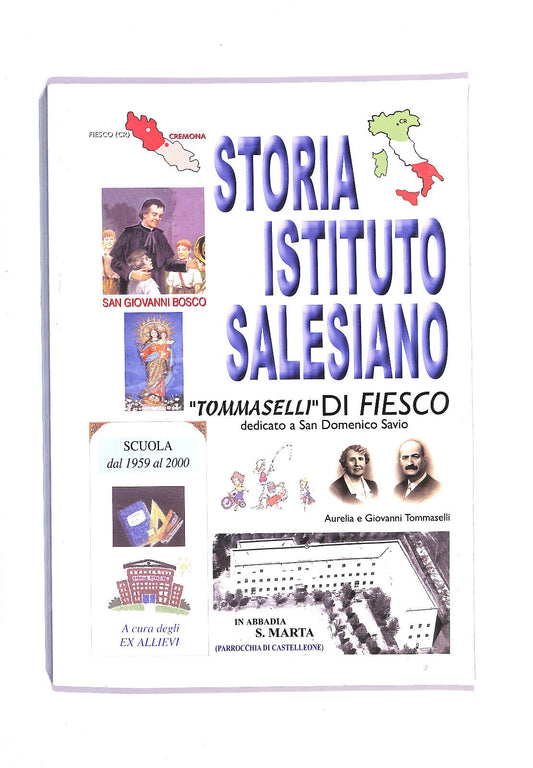 EBOND Storia Istituto Salesiano Libro LI006251