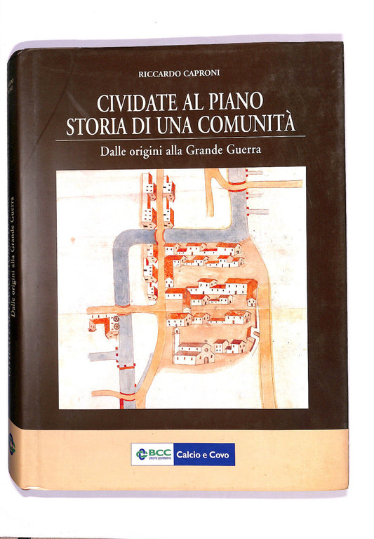 EBOND Cividate Al Piano Storia Di Una Comunita Libro LI006303