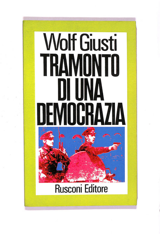EBOND Tramonto Di Una Democrazia Libro LI006552
