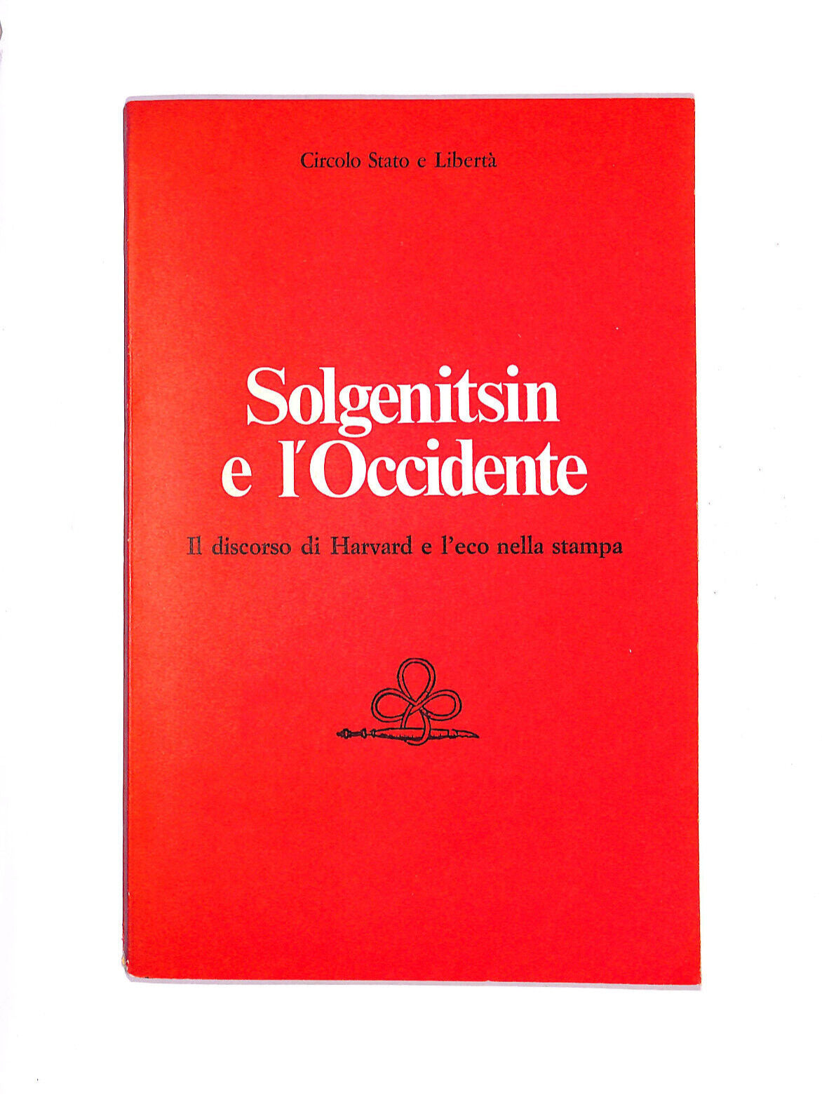 EBOND Solgenitsin e L' Occidente Libro LI006558