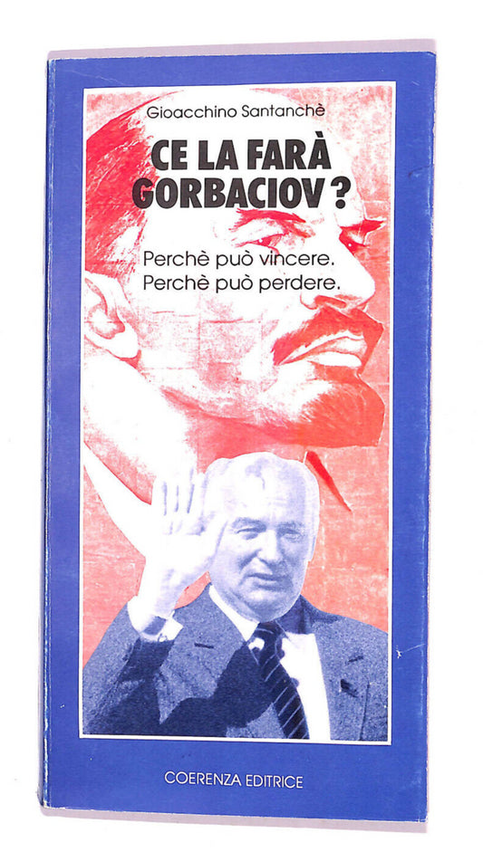 EBOND Ce La Fara Gorbaciov? Libro LI006702
