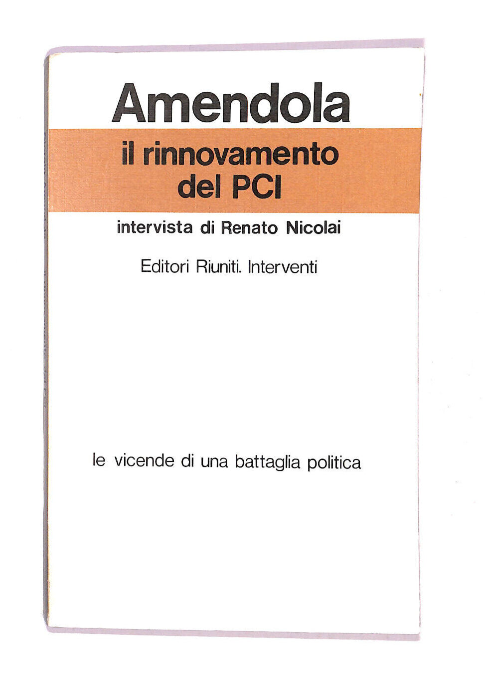 EBOND Il Rinnovamento Del Pci Libro LI006763