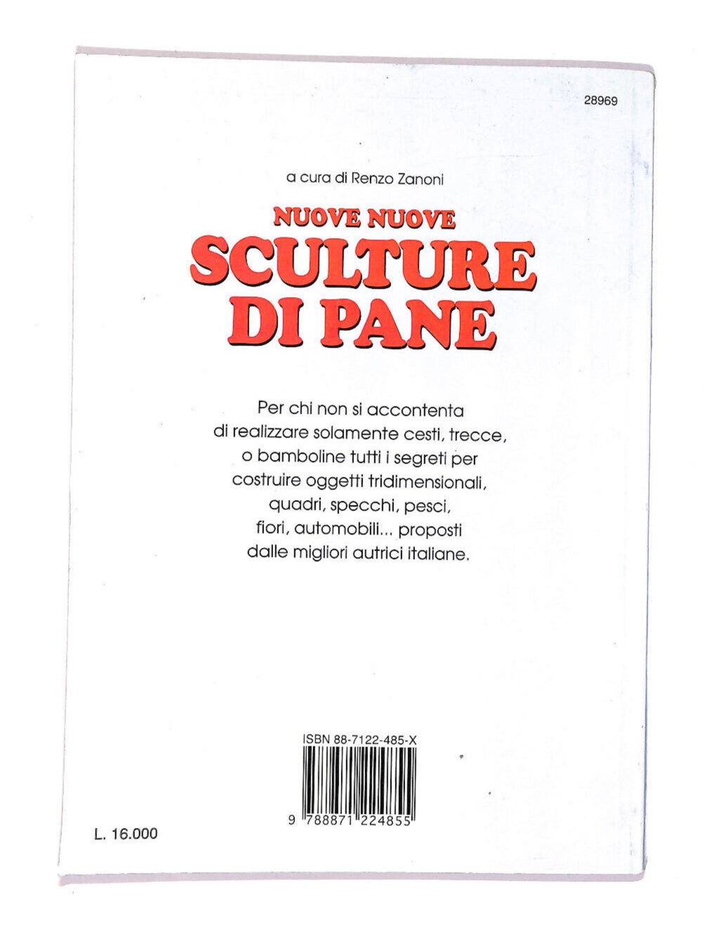 EBOND Nuove Nuove Sculture Di Pane Libro LI007064